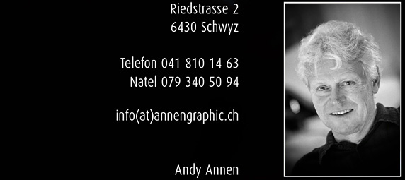 ANNENGRAPHIC Andy Annen, Riedstrasse 2, 6430 Schwyz